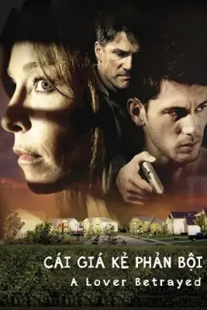 Cái Giá Kẻ Phản Bội Cái Giá Kẻ Phản Bội