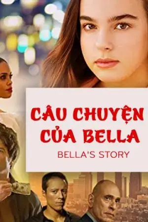Câu Chuyện Của Bella Câu Chuyện Của Bella