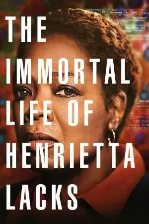Cuộc Đời Bất Tử Của Henrietta Lacks