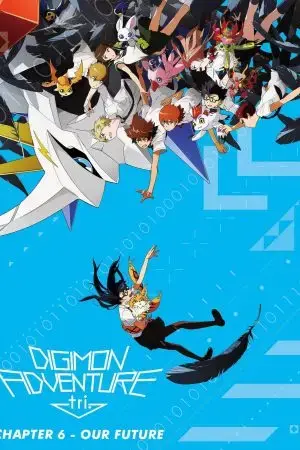 Digimon Adventure tri. Part 6: Future Digimon Adventure tri. Part 6: Future