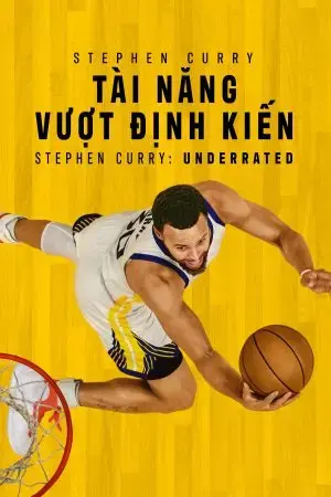 Stephen Curry: Tài Năng Vượt Định Kiến Stephen Curry: Tài Năng Vượt Định Kiến