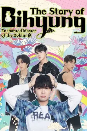The Story of Bihyung: Enchanted Master of the Goblin