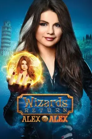 The Wizards Return: Alex vs. Alex The Wizards Return: Alex vs. Alex
