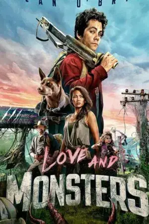 Tình yêu và quái vật Tình yêu và quái vật